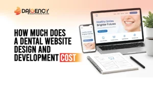 Dental website design and development cost in the USA in 2026